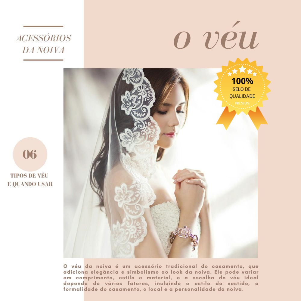 Acessórios da Noiva – O véu, chapéu e luvas